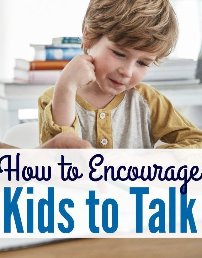 Ways to Encouraging kids to communicate/talk