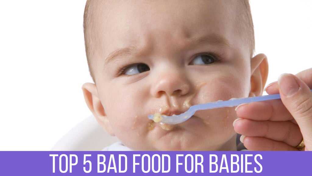 top 5 bad food for babies 